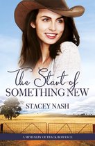 A Mindalby Outback Romance 5 - The Start Of Something New (A Mindalby Outback Romance, #5)