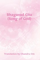 Bhagavad Gita (Song of God)