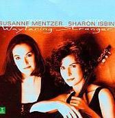 Wayfaring Stranger / Susanne Mentzer, Sharon Isbin