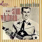 Una Paloma Blanca: The Best of Slim Whitman - Legendary Masters Series