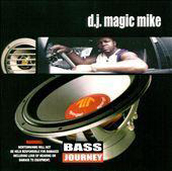 Bass Journey The Era of Bass Part 1, Dj Magic Mike CD (album