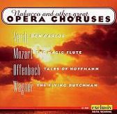 Nabucco and other Great Opera Choruses