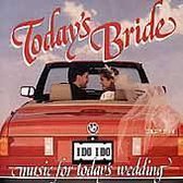 Today's Bride: Music for Weddings