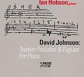 David Johnson: Twelve Preludes & Fugues for Piano