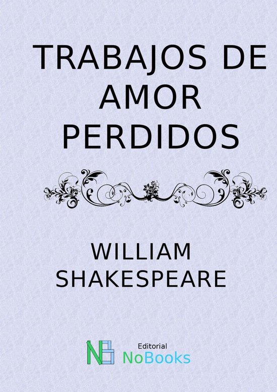 Trabajos de amor perdidos