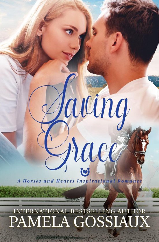 Horses and Hearts Inspirational Romance - Saving Grace - cover