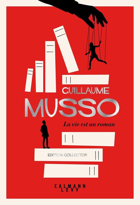 La Vie est un roman, Guillaume Musso