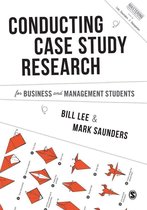 Mastering Business Research Methods - Conducting Case Study Research for Business and Management Students