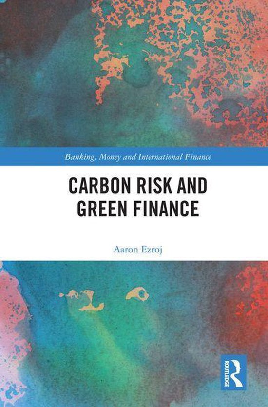 Banking, Money and International Finance - Carbon Risk and G ... - cover