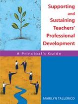 Supporting and Sustaining Teachers′ Professional Development