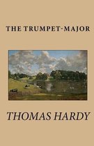 The Trumpet-Major Illustrated