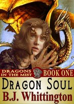 Dragons in the Mist - Dragon Soul
