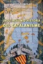 Base Històrica - (Nou) resum d'història del catalanisme