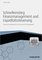 Haufe Fachbuch 1491 - Schnelleinstieg Finanzmanagement und Liquiditätssteuerung - mit Arbeitshilfen online, Planung des Kapitalbedarfs und Sicherung der Zahlungsfähigkeit - Helmut Geyer