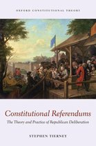 Oxford Constitutional Theory - Constitutional Referendums