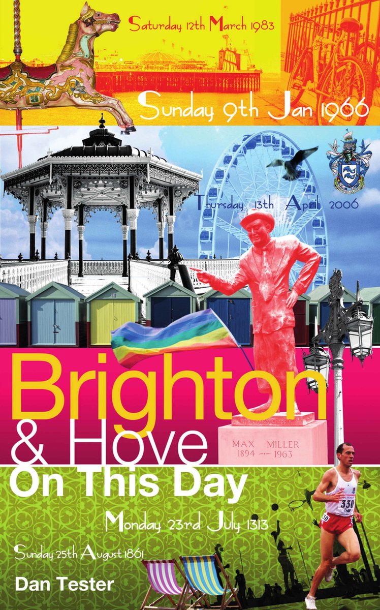 On This Day - Brighton & Hove On This Day