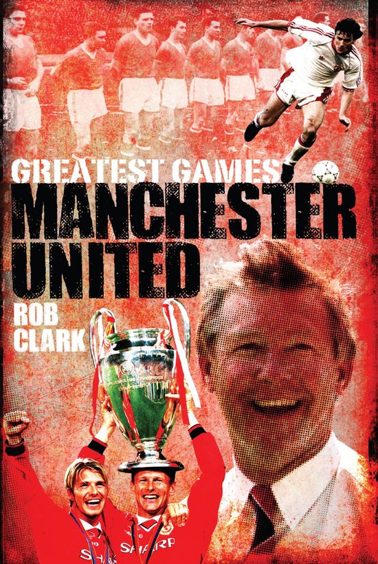 Manchester United Greatest Games - cover