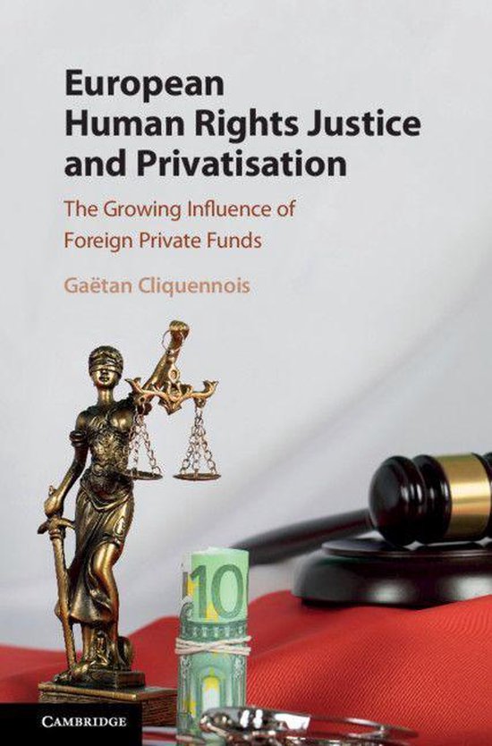 European Human Rights Justice and Privatisation - cover