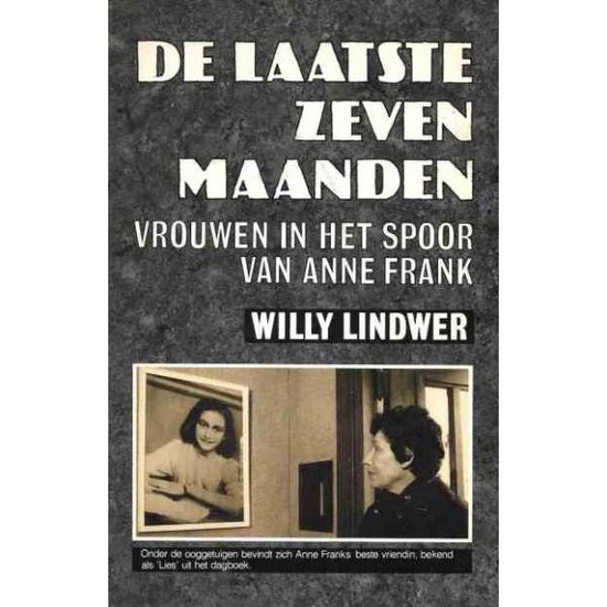 De laatste zeven maanden: vrouwen in het spoor van Anne Fran ... - cover
