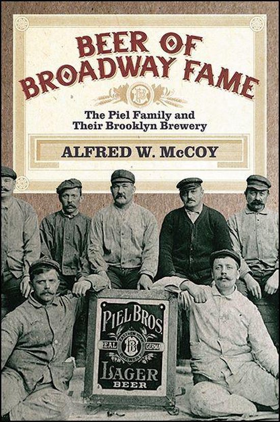 Excelsior Editions - Beer of Broadway Fame - cover