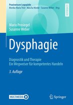 Praxiswissen Logopädie - Dysphagie