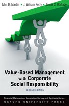 Financial Management Association Survey and Synthesis - Value Based Management with Corporate Social Responsibility