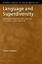 Oxford Studies in Sociolinguistics - Language and Superdiversity