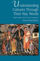 Oxford Studies in Anthropological Linguistics - Understanding Cultures through Their Key Words
