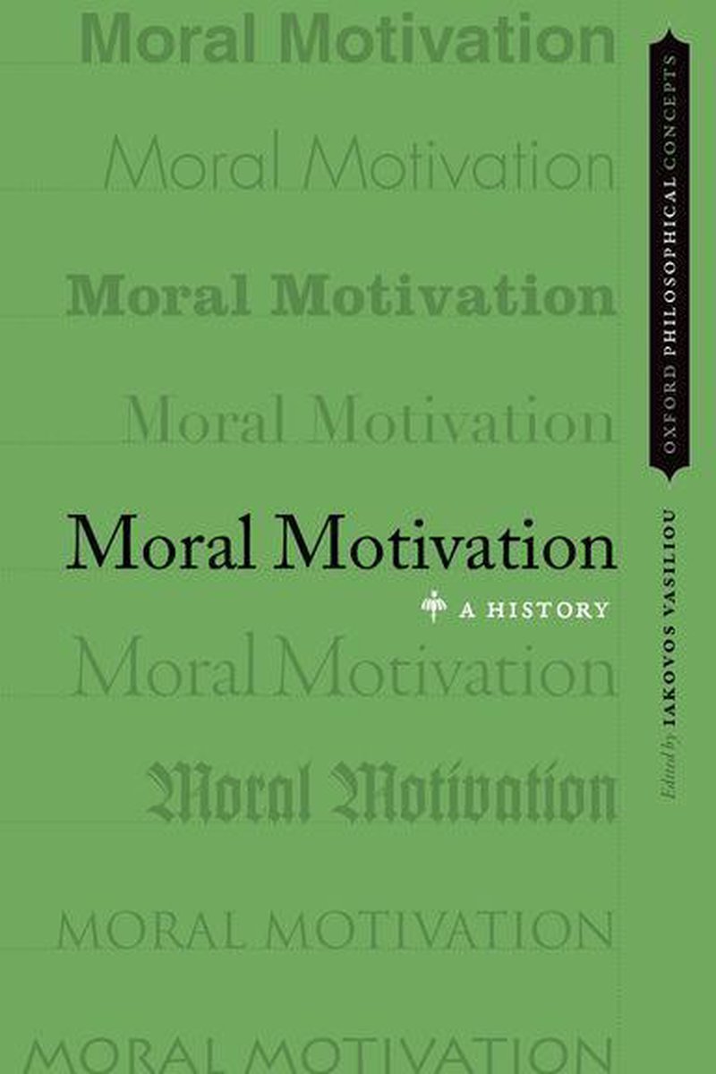 Omslag van Oxford Philosophical Concepts - Moral Motivation