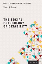Academy of Rehabilitation Psychology Series - The Social Psychology of Disability