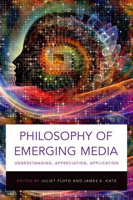 Philosophy of Emerging Media - cover