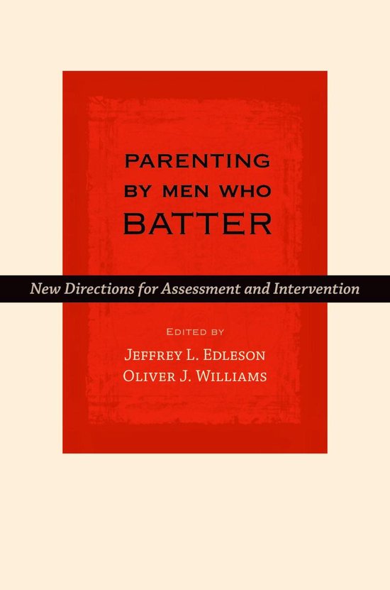 Interpersonal Violence - Parenting by Men Who Batter - cover