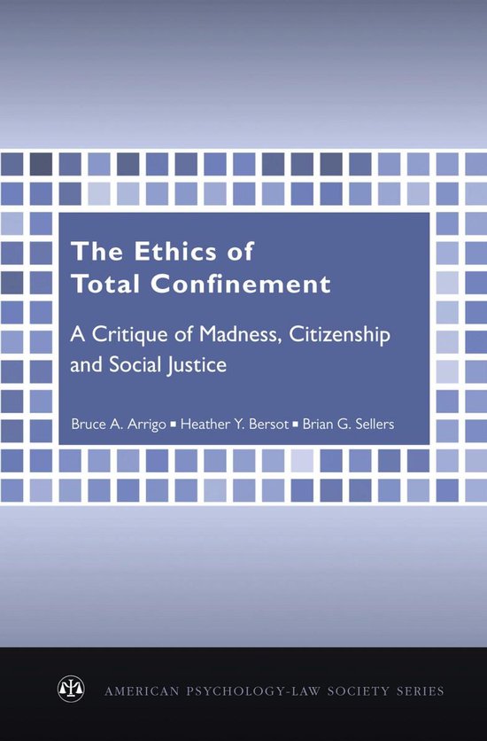 American Psychology-Law Society Series - The Ethics of Total ... - cover