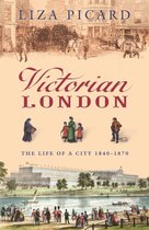 Life of London 4 -  Victorian London