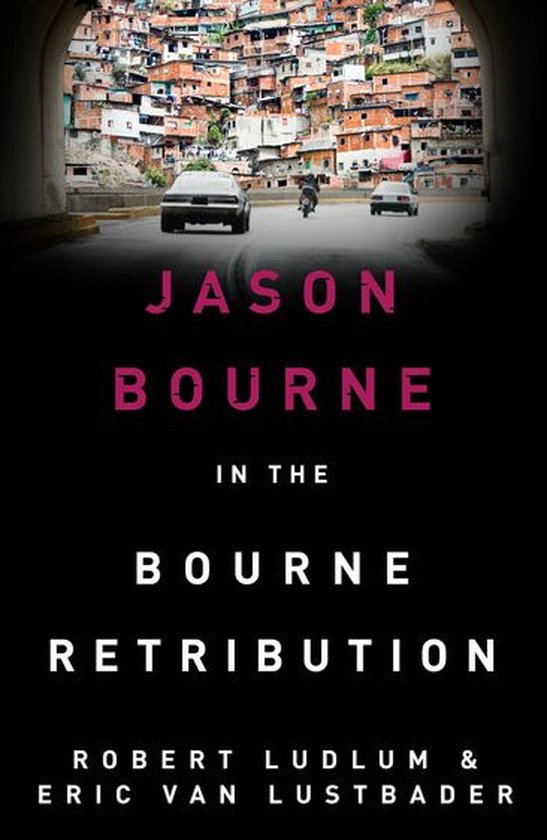 JASON BOURNE 11 - Robert Ludlum's The Bourne Retribution - cover
