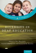 Perspectives on Deafness - Diversity in Deaf Education