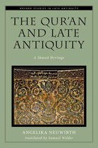 Oxford Studies in Late Antiquity - The Qur'an and Late Antiquity