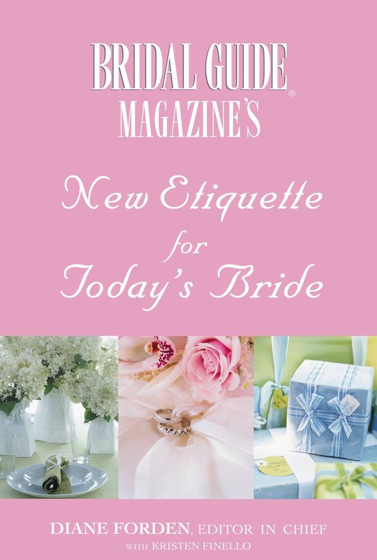 Bridal Guide (R) Magazine's New Etiquette for Today's Bride - cover