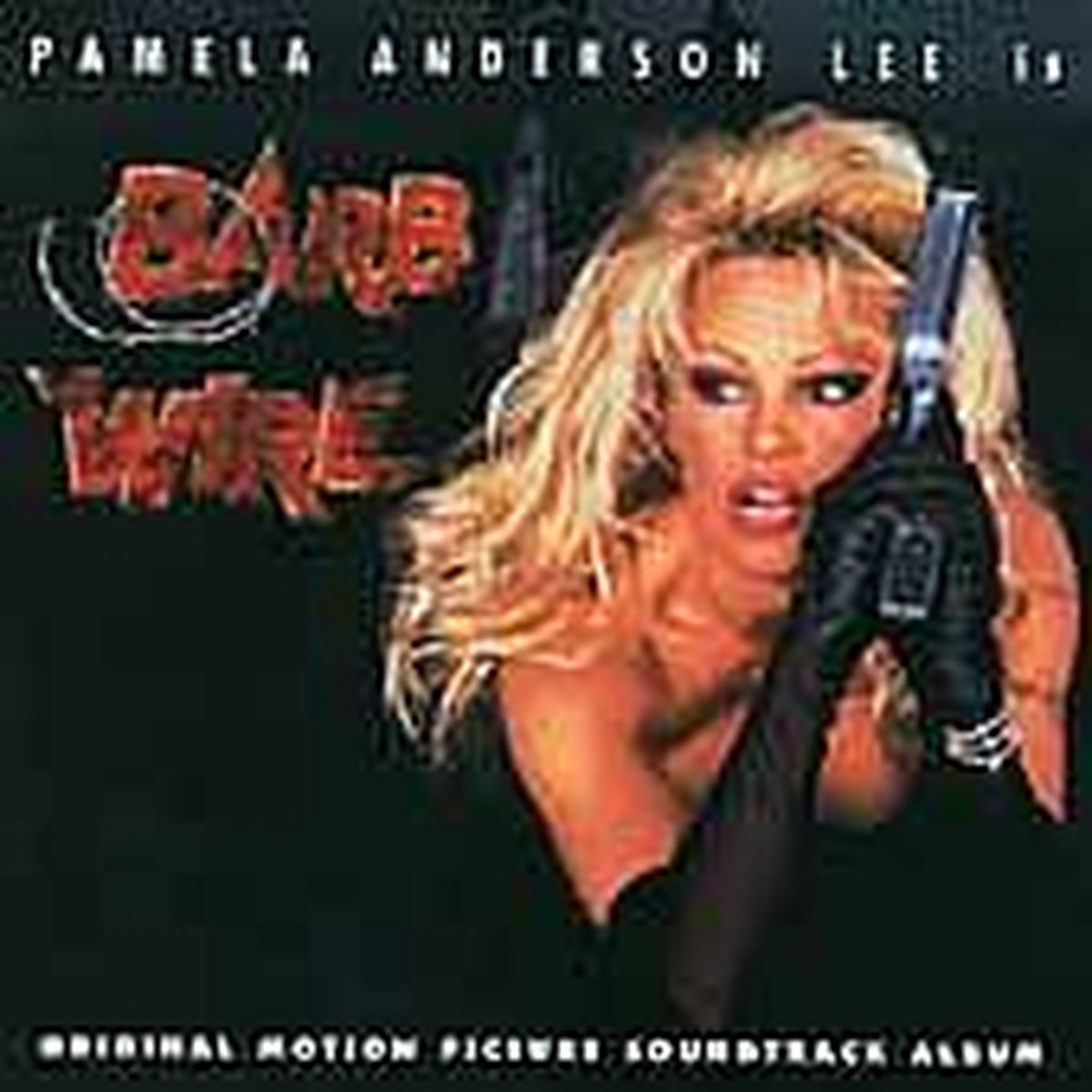Barb Wire – Original Motion Picture Soundtrack