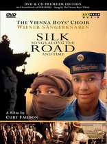 Silk Songs Along The Road And Time (DVD+CD)