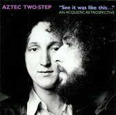 Aztec Two Step - See It Was Like This (CD)