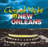 Gospel Night in New Orleans
