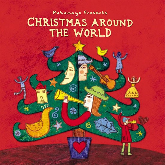 Putumayo Presents: Christmas Around The World