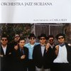 Orchestra Jazz Siciliana - Orchestra Jazz Siciliana (CD)