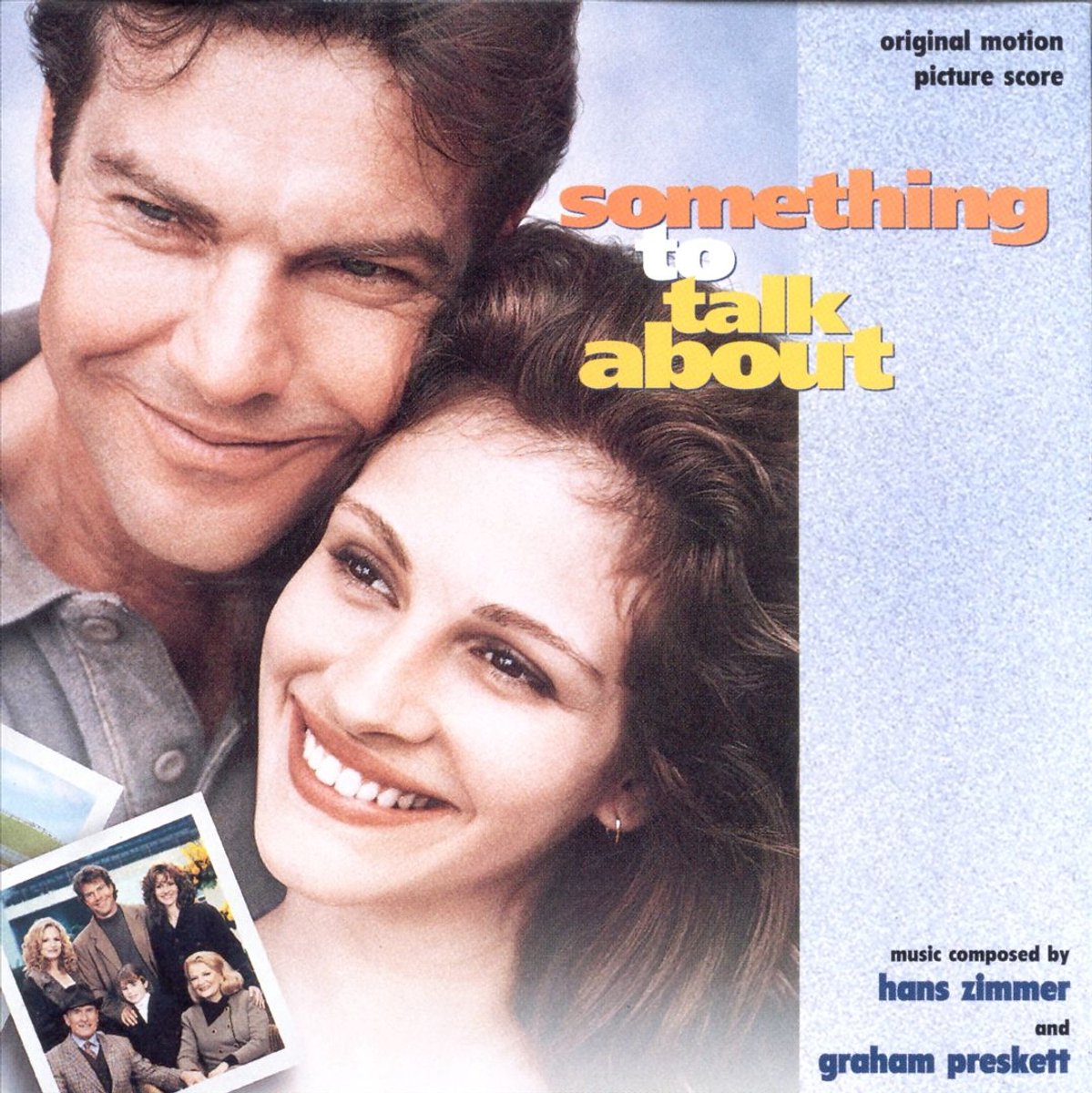 Something To Talk About [Original Motion Picture Score]