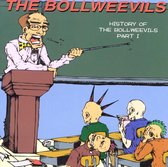 The History Of The Bollweevils Part 1