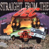 Straight From The Dec, Vol. 1 - The Movie