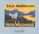 Hotel Waldhaus Welte Mignon Piano