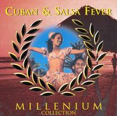 Cuban & Salsa Fever: Millenium Collection