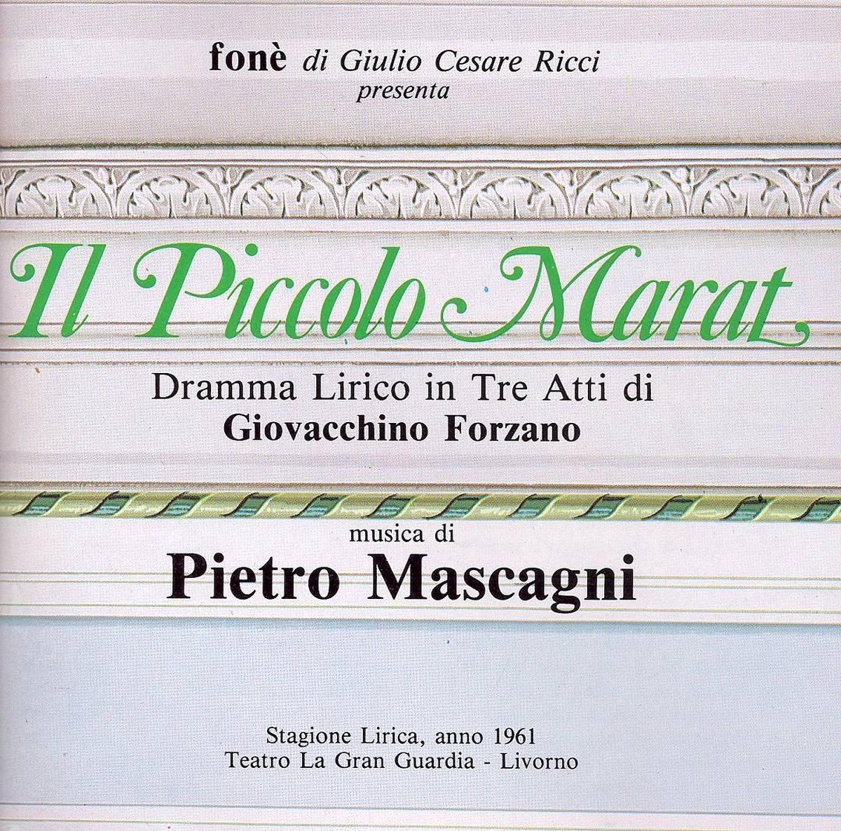 Mascagni Il Piccolo Marat, Oliviero de Fabritiis CD (album) Muziek